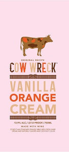 Cow Wreck Vanilla Orange Cream Liqueur