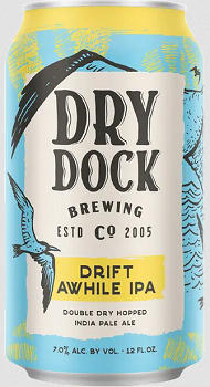 Dry Dock Drift Awhile IPA Single